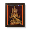 Buddhism - Framed Vertical Poster - TKAM Monastery CA USA - Main Buddha of Pagoda - Blessed by Taungpulu Sayadaw of Burma - Print in USA - Green Forest Home