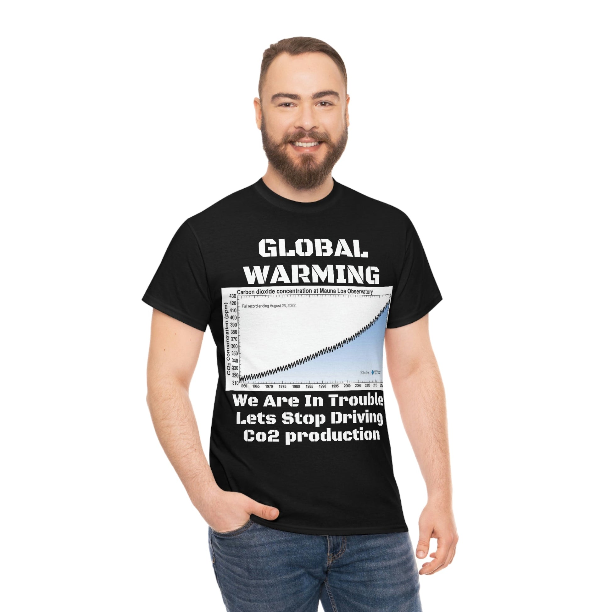 Copy of Global Warming - Unisex Heavy Cotton Tee - Quality Gildan 5000 - With Keeling CO2 Chart and Images of Weather Extremes - Lets Stop Driving - Green Forest Home