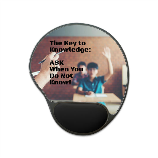 Ergonomic Mouse Pad With Wrist Rest - US PRINT - The Key to Knowledge - Ask when you do not know - school background - Confucious - Green Forest Home