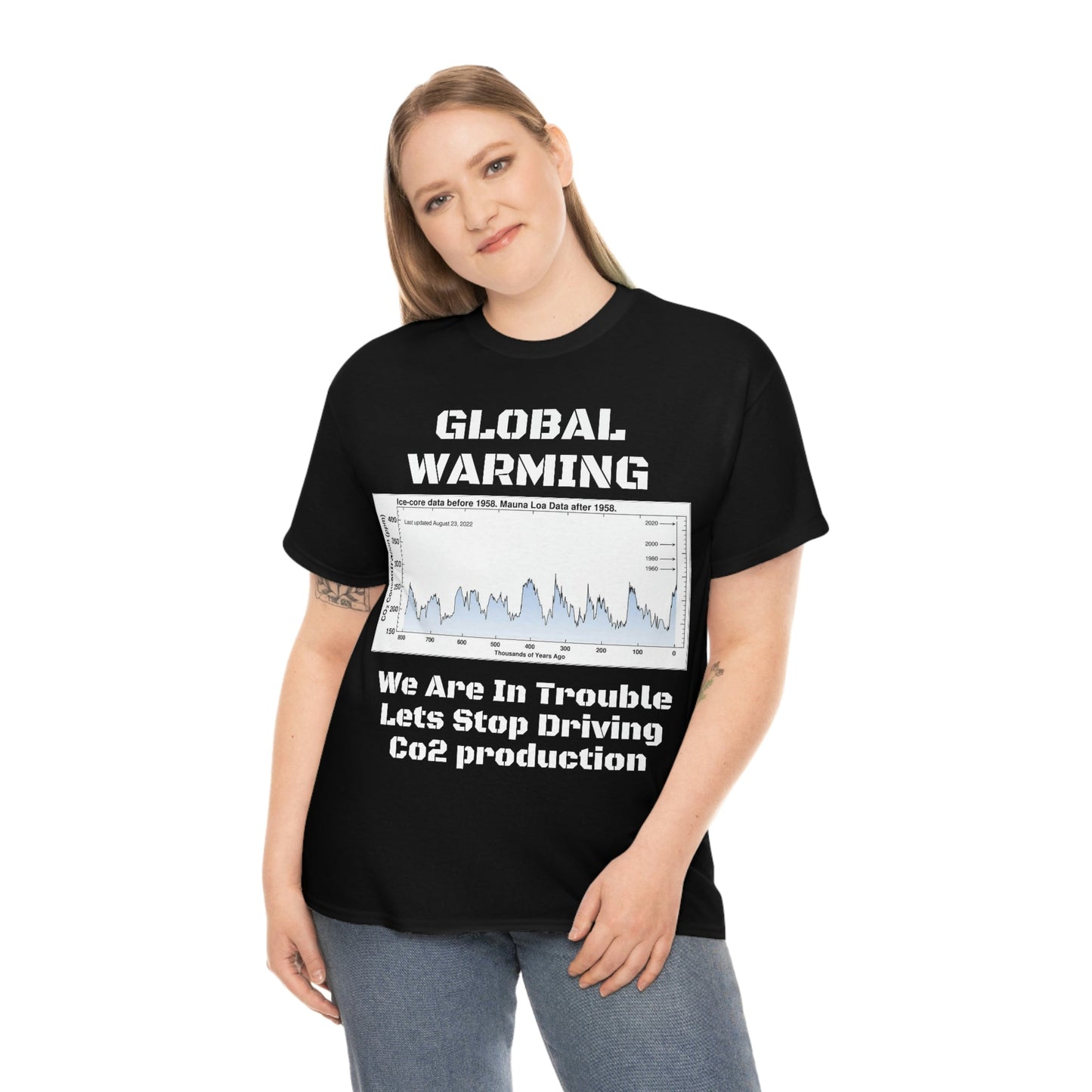 Global Warming - Unisex Heavy Cotton Tee - Quality Gildan 5000 - With Keeling CO2 Chart and Images of Weather Extremes - Lets Stop Driving - Green Forest Home